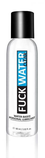 F*Ck Water Clear H2 O Water Based Lubricant 2oz